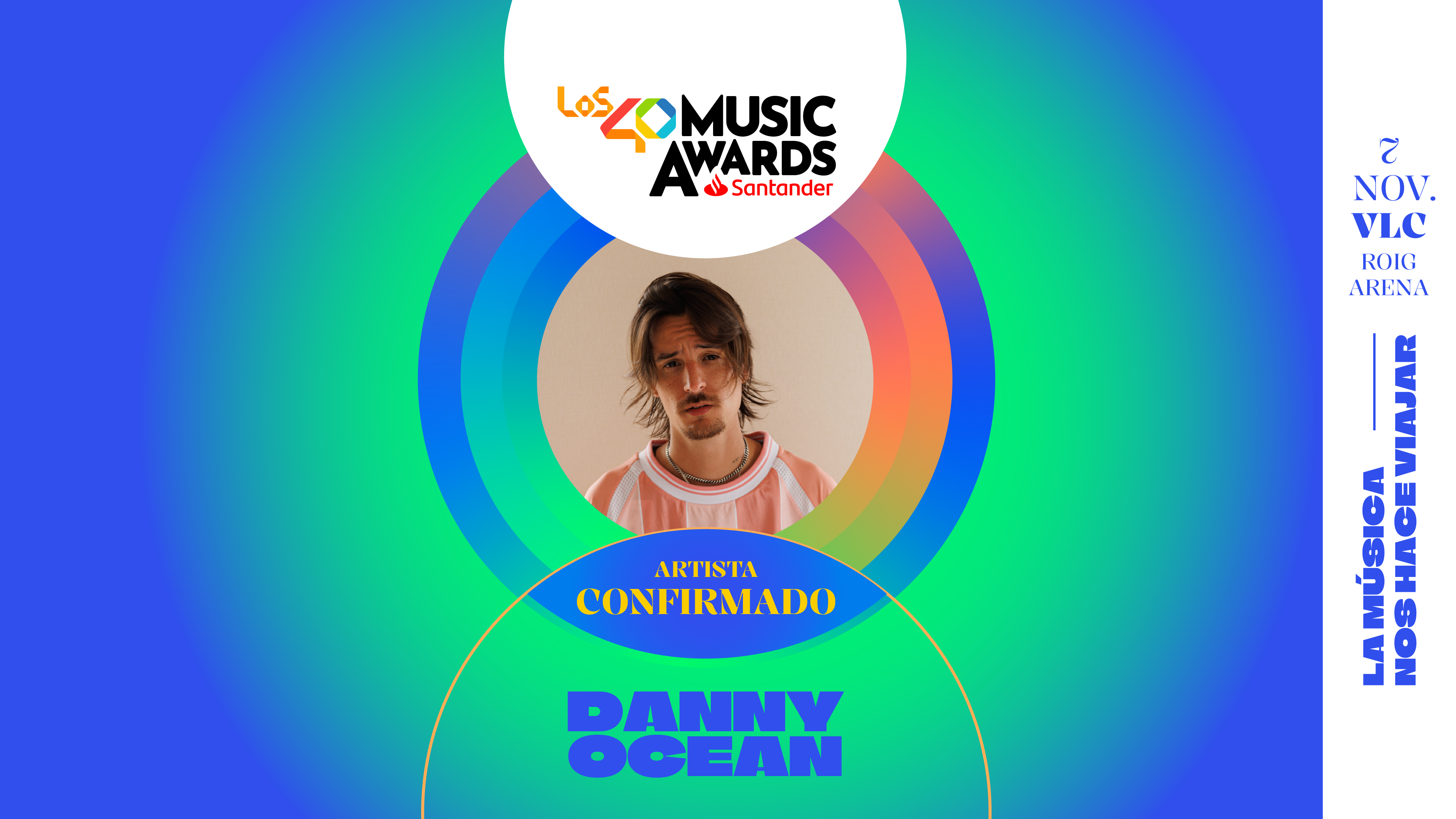 Danny Ocean - LOS40 Music Awards Santander 2025