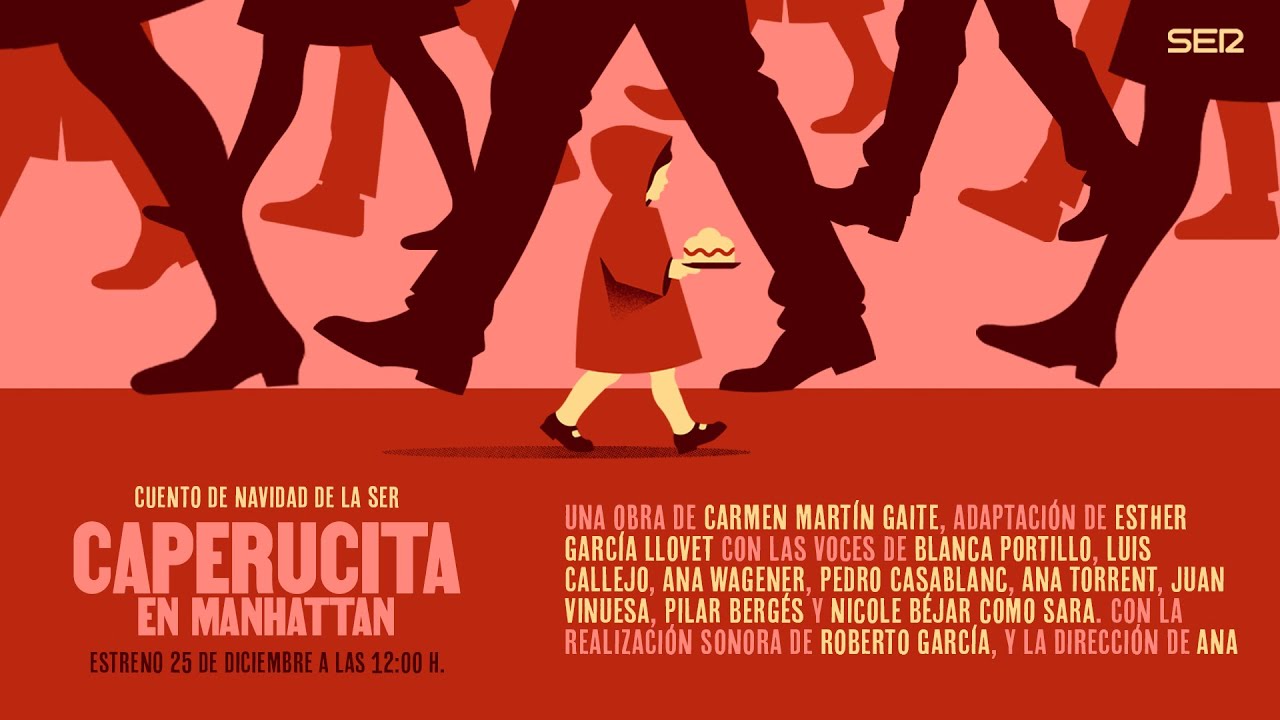 Cuento de Navidad de la SER - Caperucita en Manhattan