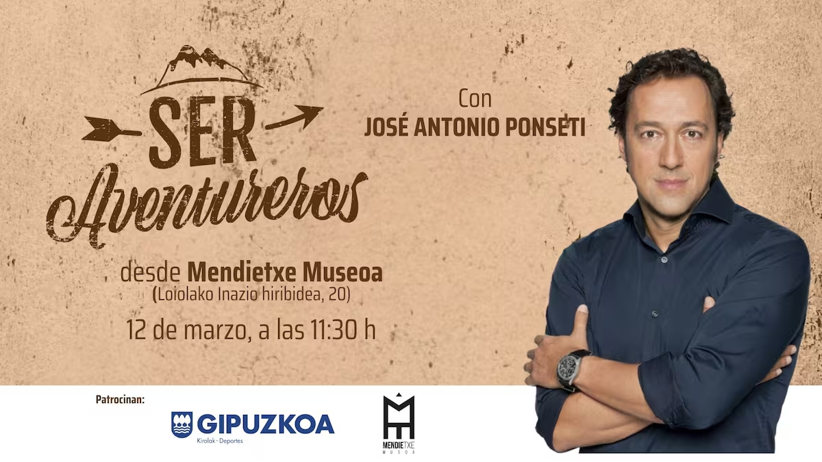 'SER Aventureros' desembarca en Mendietxe Museoa con Alex Txikon, Igor Antón y Aitor Francesena como protagonistas